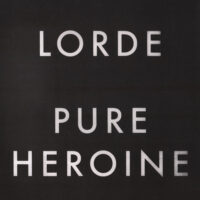 【全新黑膠】蘿兒Lorde-天生英雌Pure Heroine/環球/602537539857