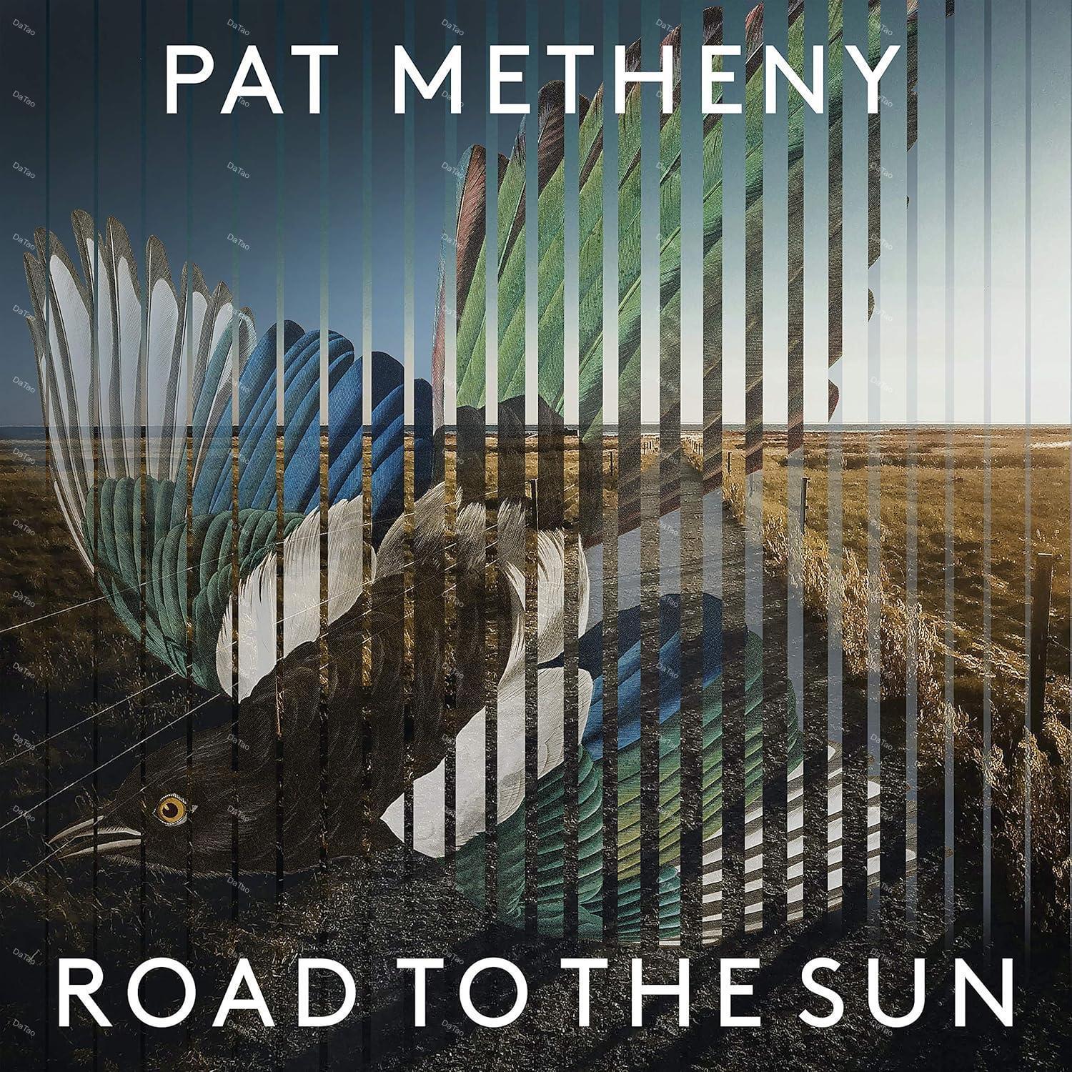 【全新限量黑膠2LP+CD盒裝】派特曼西尼 Pat Metheny - 向陽之路 Road To The Sun