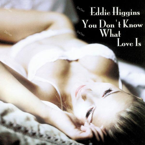 【全新黑膠2LP】艾迪希金斯 Eddie Higgins-You Don't Know What Love Is