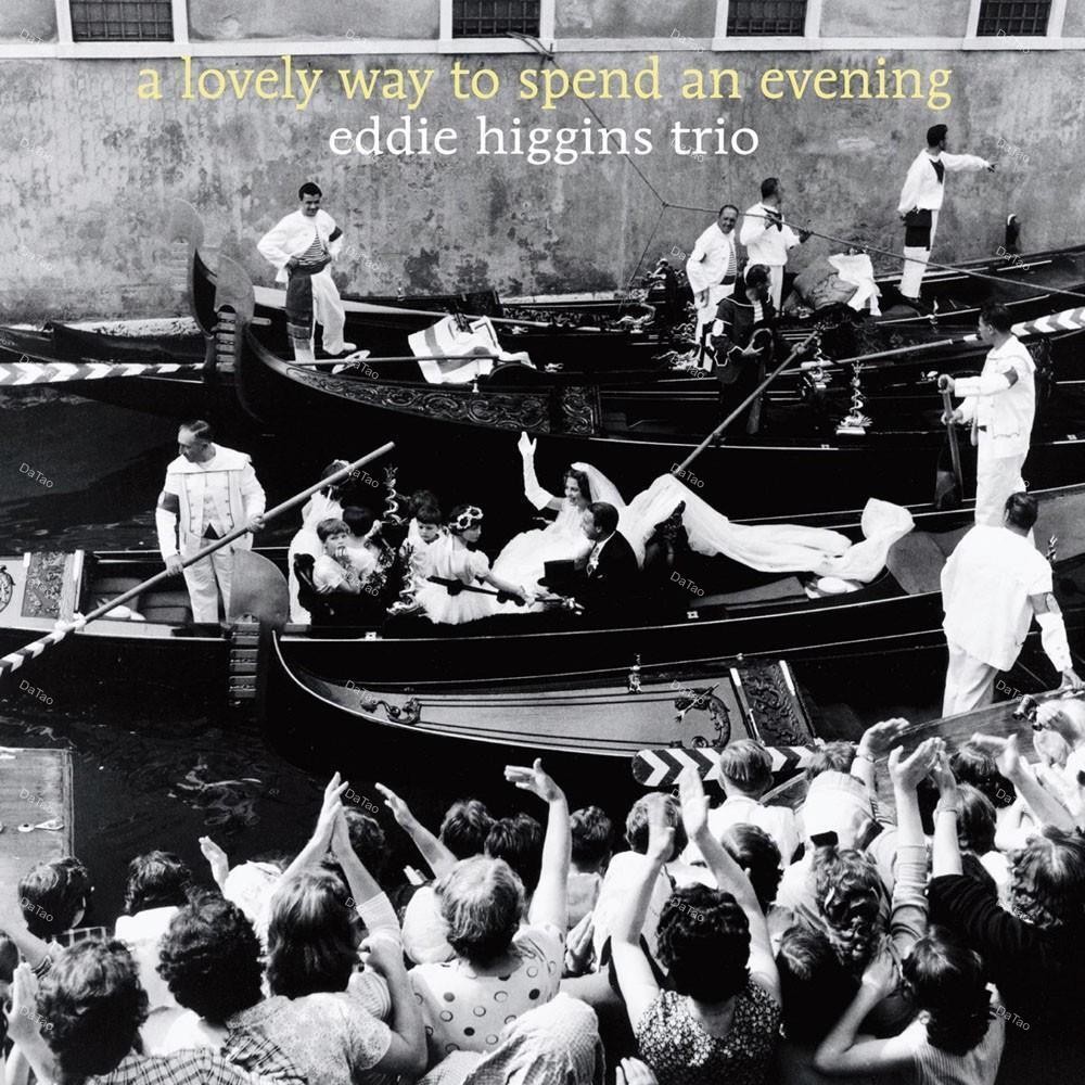 【全新黑膠】Eddie Higgins Trio-A Lovely Way To Spend An Evening