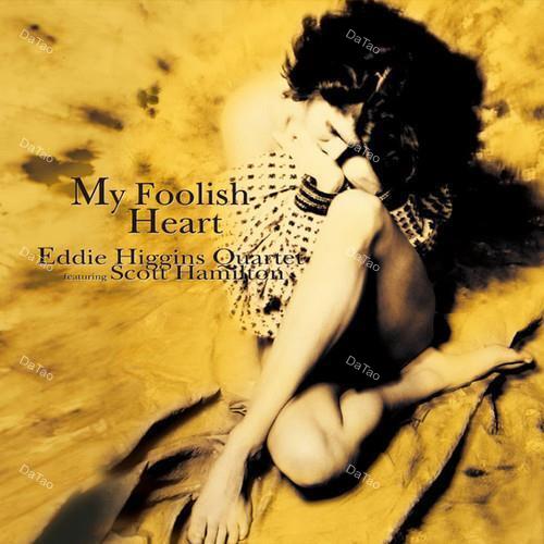 【全新限量黑膠2LP】艾迪希金斯四重奏 Eddie Higgins Quartet - My Foolish Heart