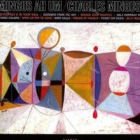 【全新限量黑膠】Charles Mingus-Mingus Ah Um/Jazz Wax/JWR 4530/180g