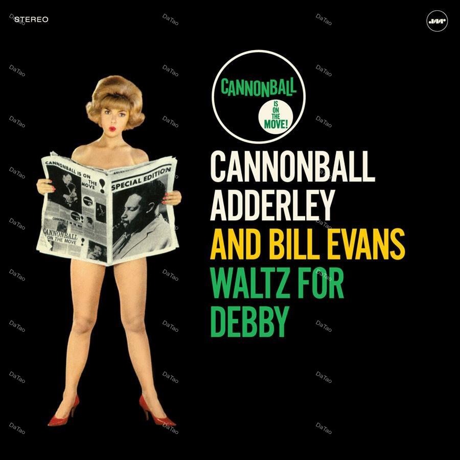 【全新限量黑膠】Cannonball Adderley & Bill Evans - Waltz for Debby