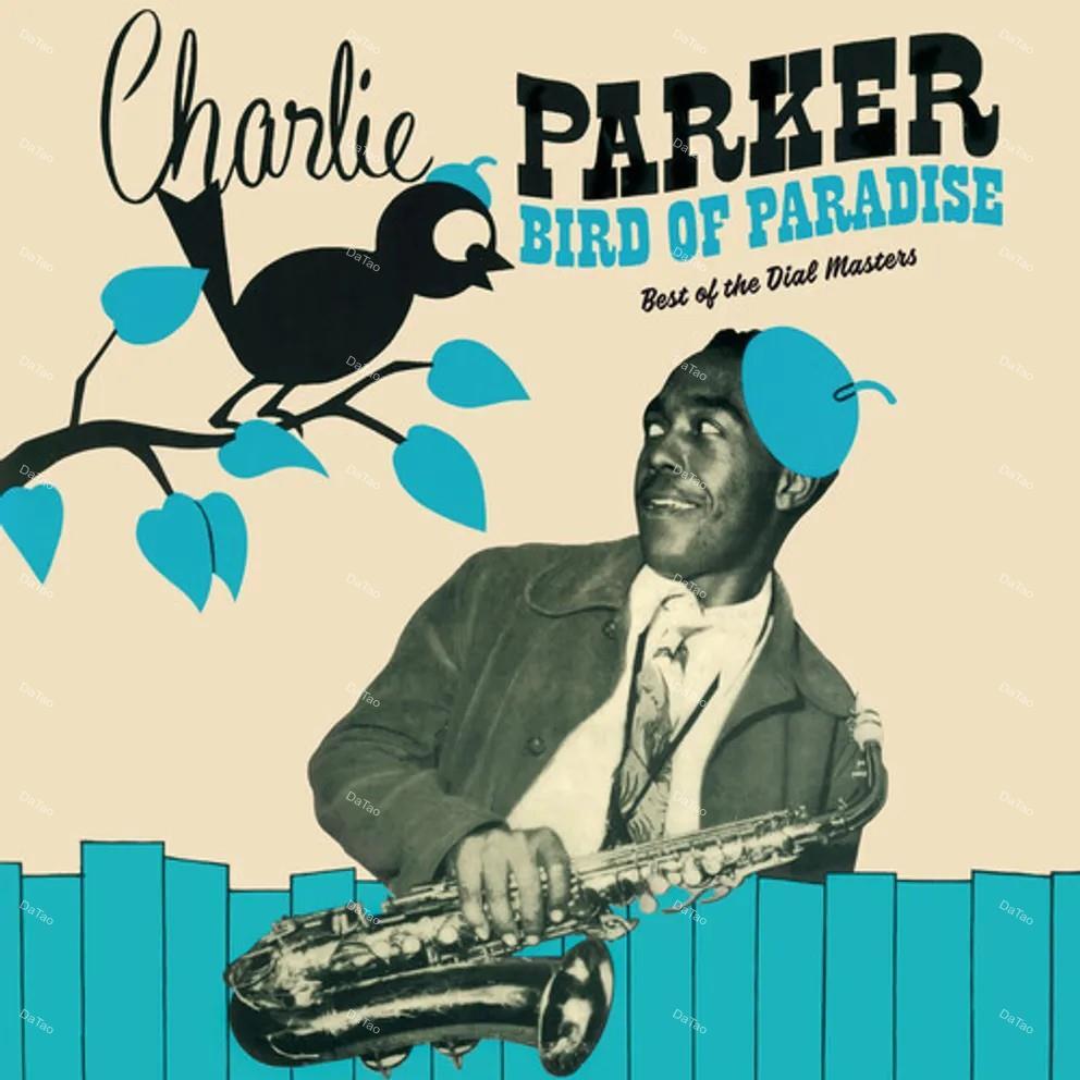 【全新限量綠色彩膠】查理帕克 Charlie Parker - Bird of Paradise/180g：圖片 2