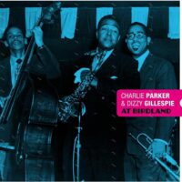 【全新限量紅色彩膠】Charlie Parker & Dizzy Gillespie - At Birdland