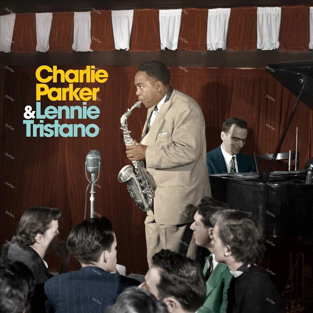 【全新限量藍色彩膠】查理帕克 & 連尼特里斯坦諾-Charlie Parker & Lennie Tristano