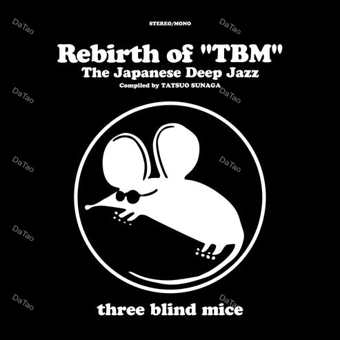 【全新限量黑膠2LP】Rebirth Of "Tbm": The Japanese Deep Jazz/三盲鼠精選輯