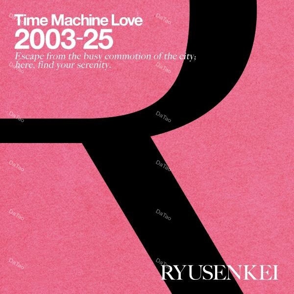 【全新黑膠】流線形 - MELLOW RYUSENKEI Time Machine Love 2003-25/精選