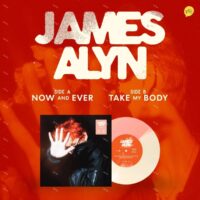【全新限量白橘分色彩膠45轉7吋單曲】James Alyn-Now and Ever/Take My Body/HYBS