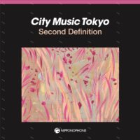 【全新限量黑膠2LP】CITY MUSIC TOKYO Second Definition/COJY-9576-7