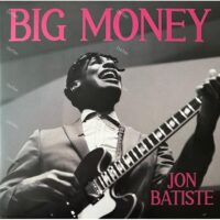 【全新黑膠】強巴提斯 Jon Batiste - Big Money/00602478494178/Verve