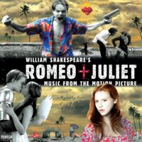 【全新黑膠】羅密歐與茱麗葉 Romeo + Juliet/電影原聲帶/莎士比亞/B0022529-01