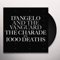 【全新限量7吋黑膠】D'Angelo And The Vanguard-The Charade/1000 Deaths