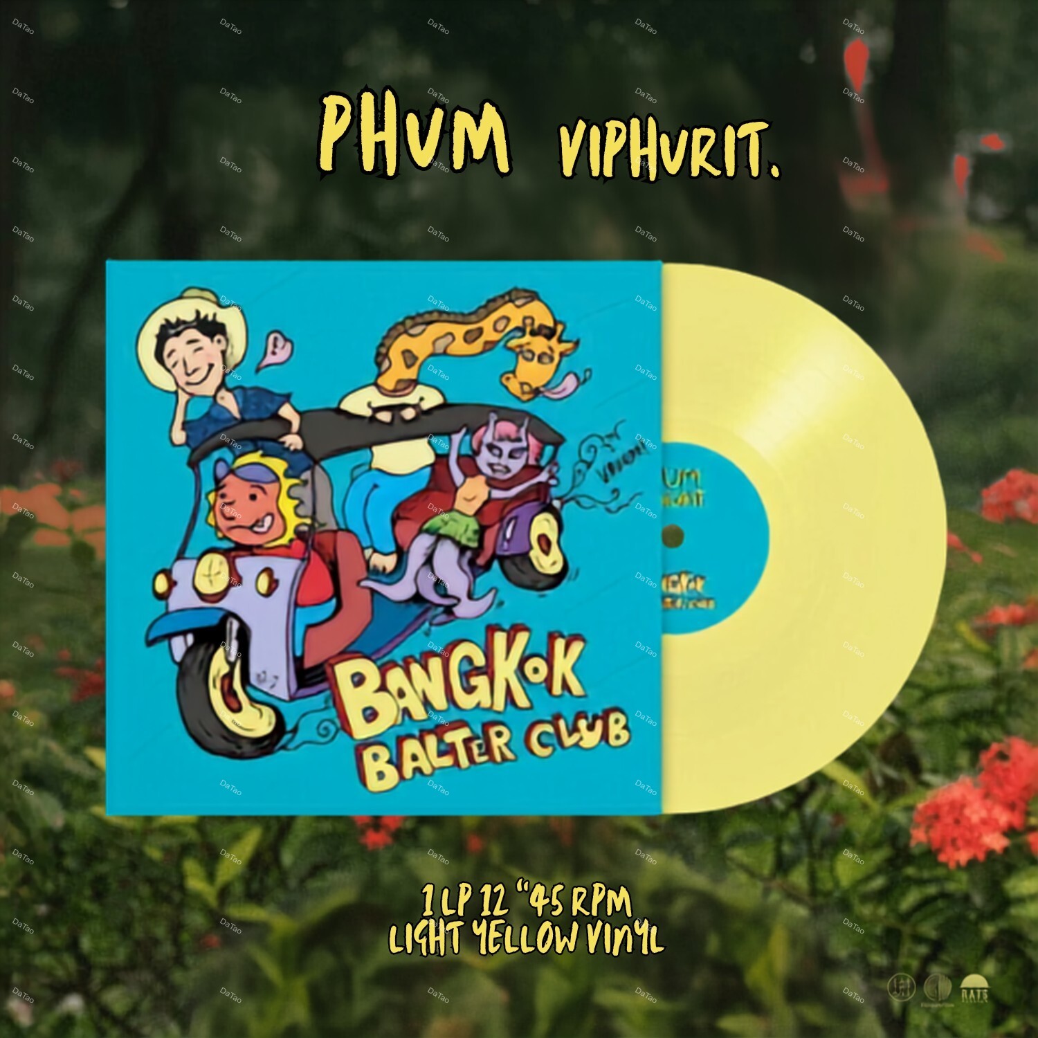 【全新淡黃彩膠45轉EP】Phum Viphurit - Bangkok Balter Club/ET-70