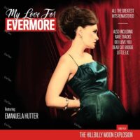 【全新黑膠】The Hillbilly Moon Explosion - My Love For Evermore