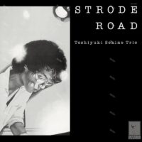 【全新限量黑膠】關根敏行 SEKINE Toshiyuki - Strode Road/CMRS162