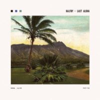 【全新限量黑膠】HALFBY - LAST ALOHA/Second Royal/EMF-087