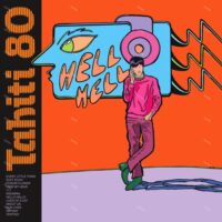 【全新黑膠】Tahiti 80 - Hello Hello/25週年/HS041LP/HUMAN SOUNDS