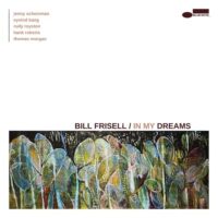 【全新黑膠2LP】比爾佛雷賽 Bill Frisell - In My Dreams/00602488137676