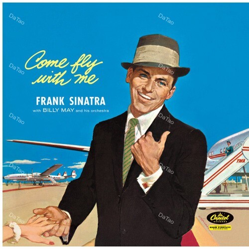 【全新黑膠】法蘭克辛納屈 Frank Sinatra - Come Fly With Me/180g/W 920