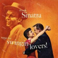 【全新黑膠】法蘭克辛納屈 Frank Sinatra - Songs For Swingin' Lovers!