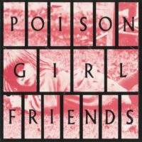 【全新黑膠EP】POiSON GiRL FRiEND - 同名專輯/NJS-859