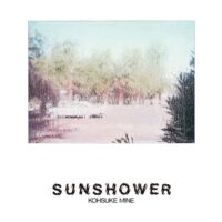 【全新黑膠】峰厚介 MINE Kohsuke - Sunshower/PROZ-7924